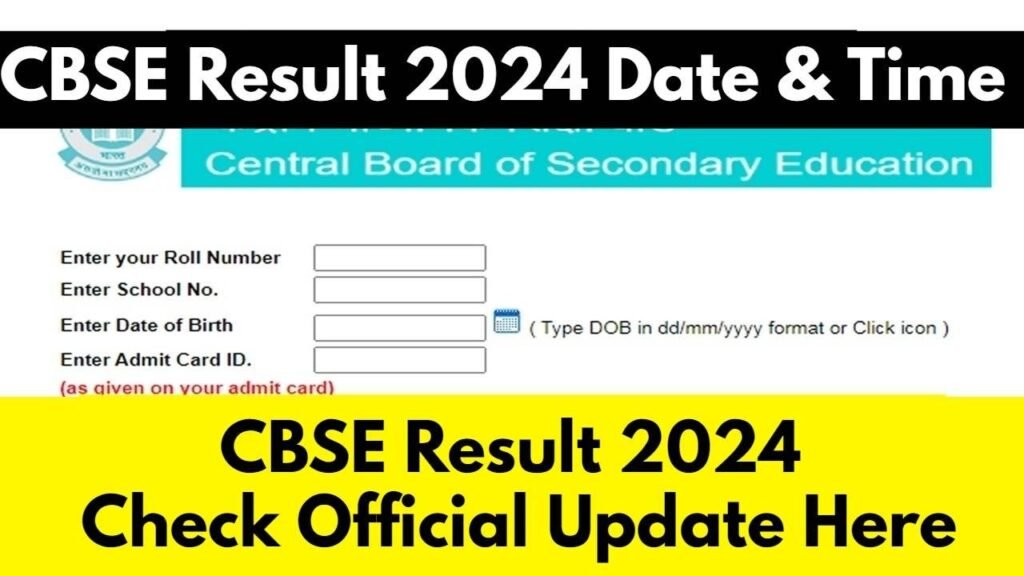 CBSE Result 2024 Class 12 After May 20; Confirms Board